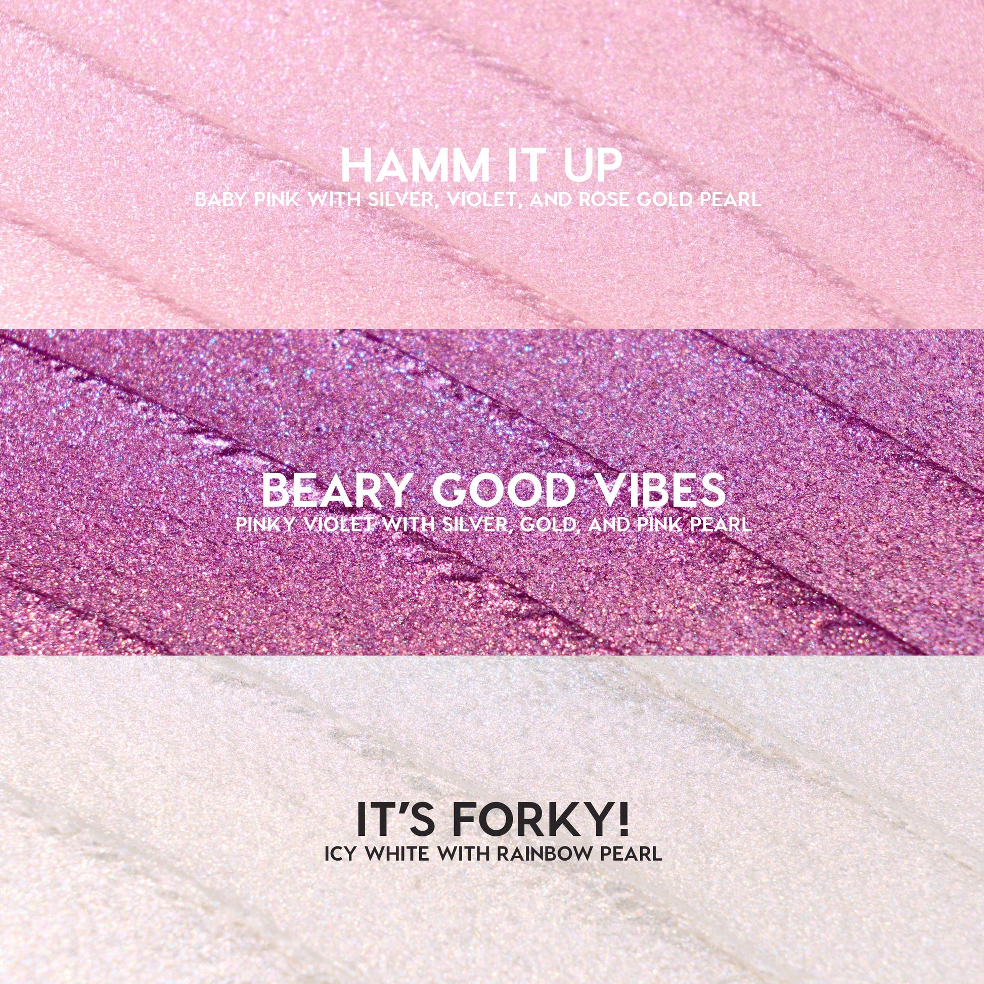 ColourPop Play All Day Jelly Much Shadow swatches: three shimmering stripes - Hamm It Up (baby pink with silver, violet, rose‑gold pearl), Beary Good Vibes (pinky violet with silver, gold, pink pearl), and It’s Forky! (icy white with rainbow pearl).