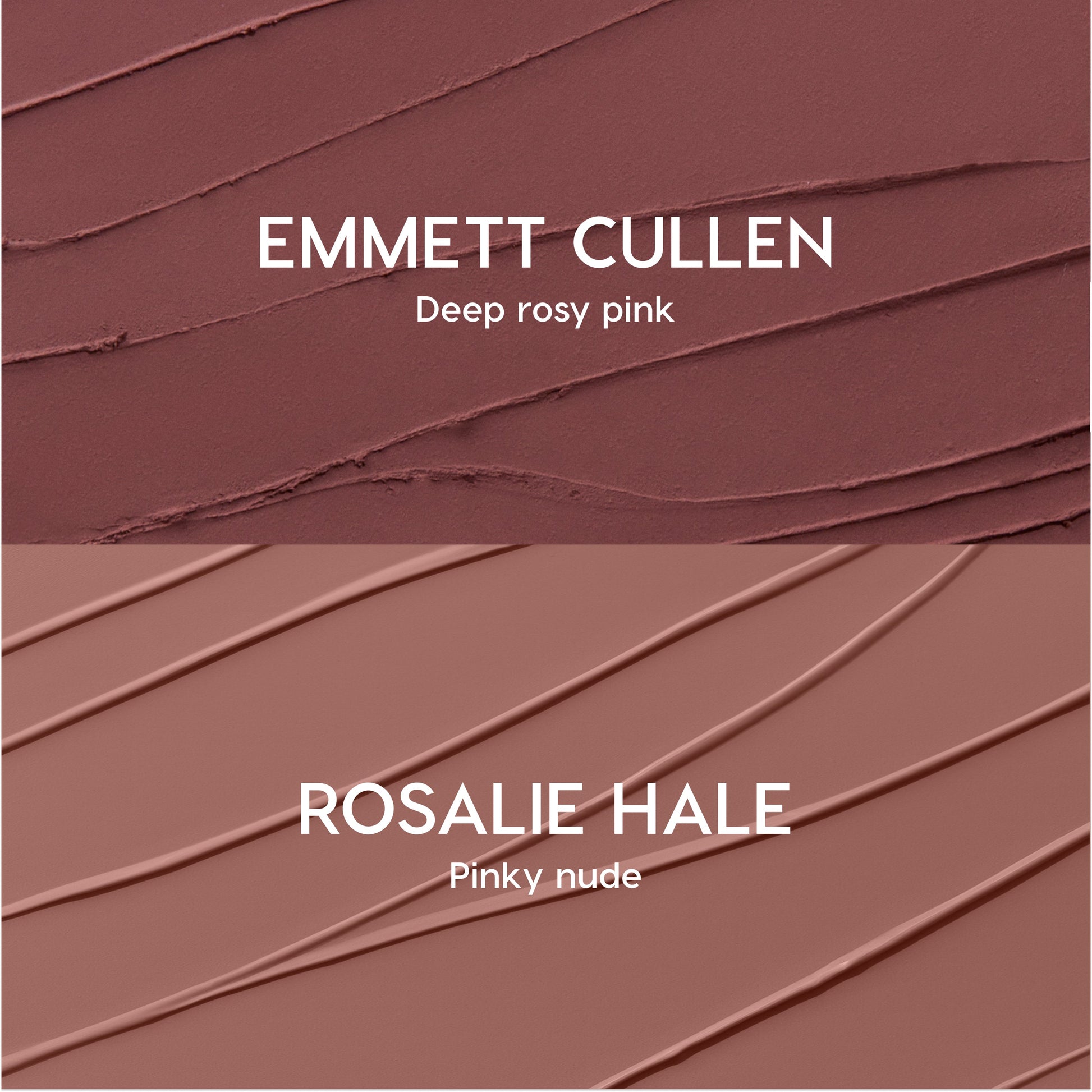 Opposites Attract Lippie Stix swatches showing two Twilight-inspired lip colors: Emmett Cullen in deep rosy pink on top and Rosalie Hale in pinky nude on bottom, both smeared in smooth diagonal strokes on a textured background.